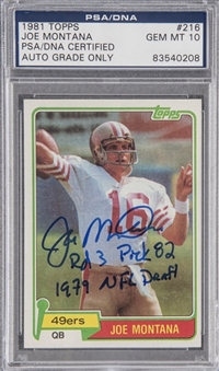 1981 Topps #216 Joe Montana Signed and Inscribed Rookie Card - PSA/DNA GEM MT 10